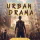 Urban Drama