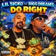 DO RIGHT feat BIGG DREAMS Single