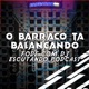 O Barraco Ta Balançando X Fode Com DJ Escutando Podcast Single