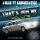 That s How We Rolling Single