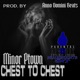 Chest To Chest Single