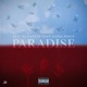 Paradise feat Ganja Killz Single