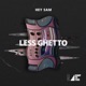 Less Ghetto Single
