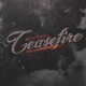 Ceasefire Single