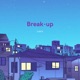 Break Up Single
