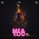 Me You feat Preet Kaur Single