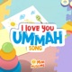 I Love You Ummah Song Single