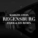 Regensburg feat Marlon Stein FEIER EIS Remix Single