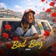 BAD BOY 3X Single