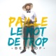 Le mot de trop Best Of