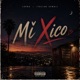 Mi Xico Single