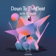 Down to the Beat Single