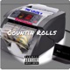 Countin Rolls feat Jay Louie V Reesemode Single
