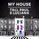 My House Single