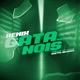 GATA MISTÉRIO NÓS VAI SE PEGAR Remix Single