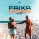 Faixa Rosa Single