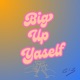 Big Up Yaself Single