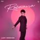 Rozaana Lofi Version Single