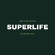 Superlife