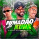 Fumadão de Kunk Single