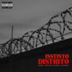 Instinto Distrito Single