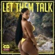 Let Them Talk Single