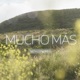 Mucho Más feat Leann Single