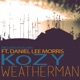 The Weatherman feat Daniel Lee Morris Single