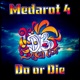 Do or Die From Medarot 4 Single