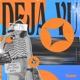 Deja Vu Single