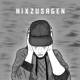 nixzusagen