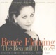 Renée Fleming The Beautiful Voice