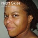 Night Skies Single