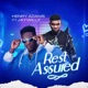 Rest Assured feat Jaywillz Single