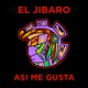 El Jabario Asi Me Gusta Single