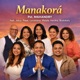 Manakora feat Joïca Pepe Lovatiana Malala Henika Bodokely Single