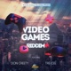 Video Games Riddim Single