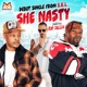 She Nasty feat Vokab Sparks Young Sal Rio Callix Single