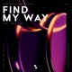 Find My Way feat Kris Kiss Single
