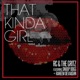 That Kinda Girl feat Snoop Dogg Raheem DeVaughn Single