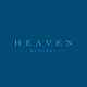 Heaven Remixes EP
