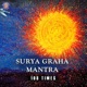 Navgraha Surya Graha Mantra 108 Times EP