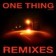 One Thing Remixes Vol 1 Single