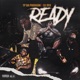 Ready feat Lil Dev Single
