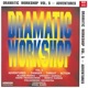 Dramatic Workshop Vol 5 Adventures
