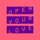 Open Your Love Kevin McKay Remix Single