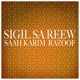 Sigil Sa Reew Single