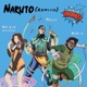 Naruto The REMIIIX Single