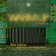 Warmup Toolz EP