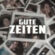 Gute Zeiten feat DANE X KEVO Single